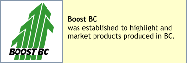 Boost BCwas established to highlight and market products produced in BC.