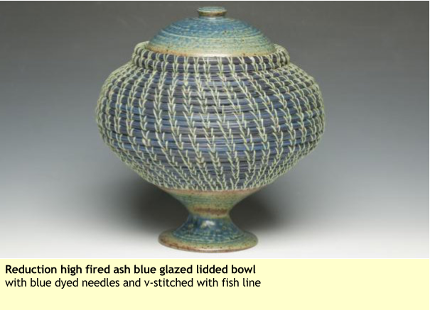 Reduction high fired ash blue glazed lidded bowl with blue dyed needles and v-stitched with fish line